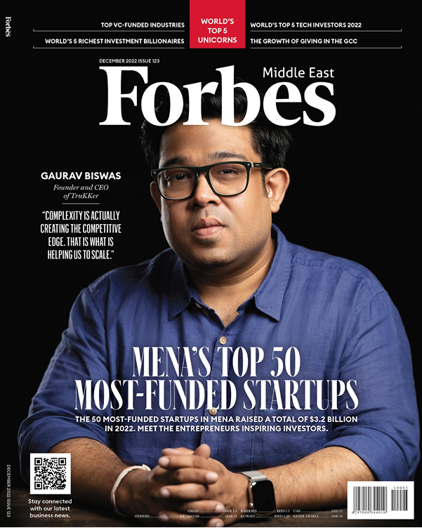 Gaurav Biswas, Founder and CEO of TruKKer featured on Forbes Middle East magazine cover